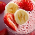 Best Strawberry Banana Smoothie: An Incredible Ultimate Recipe First Image